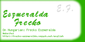 eszmeralda frecko business card